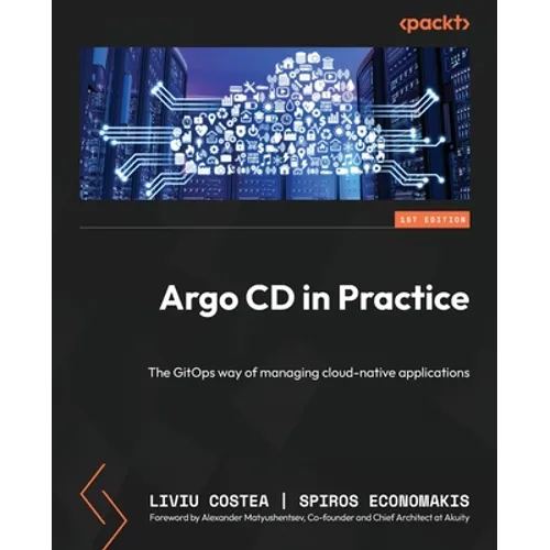 Argo CD in Practice: The GitOps way of managing cloud-native applications