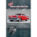 1957 Chevrolet Bel Air: Cruising Through Time