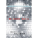 Mirror Ball: Living Boldly and Shining Brightly for the Glory of God