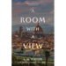 A Room with a View (Warbler Classics Annotated Edition)