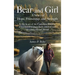 Bear and Girl: A Story of Hope, Friendship, and Strength