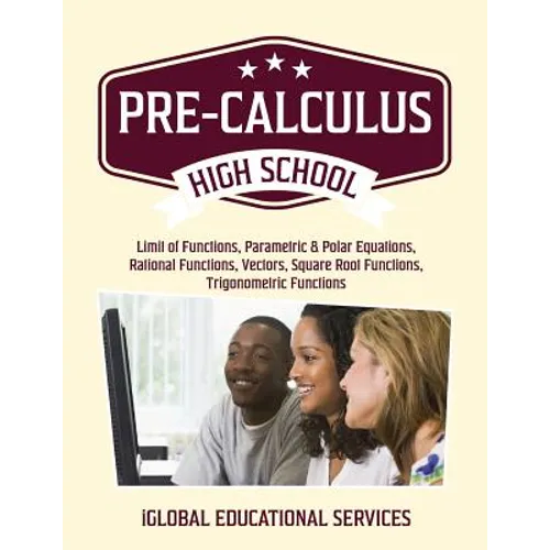 Pre-Calculus: High School Math Tutor Lesson Plans