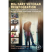 Military Veteran Reintegration: Approach, Management, and Assessment of Military Veterans Transitioning to Civilian Life