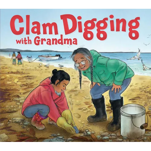 Clam Digging with Grandma: English Edition