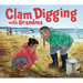 Clam Digging with Grandma: English Edition