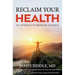 Reclaim Your Health: An Integrative Medicine Pathway