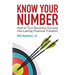 Know Your Number: How to Turn Business Success into Lasting Financial Freedom