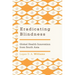 Eradicating Blindness: Global Health Innovation from South Asia
