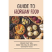 Guide To Georgian Food: Dishes That Will Make You Fall in Love With Georgian Food: What'S A Good Place To Eat In Georgia