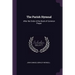 The Parish Hymnal: After the Order of the Book of Common Prayer
