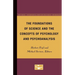 The Foundations of Science and the Concepts of Psychology and Psychoanalysis
