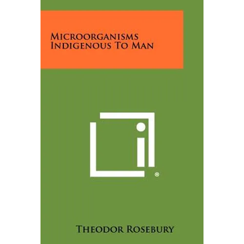 Microorganisms Indigenous To Man