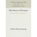 The Powers of Presence: Consciousness, Myth, and Affecting Presence