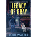 Legacy of Gray