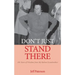Don't Just Stand There: 105 Years of Wisdom from My Italian Grandmother