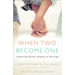 When Two Become One: Enhancing Sexual Intimacy in Marriage
