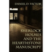 Sherlock Holmes and The Hearthstone Manuscript