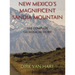 New Mexico's Magnificent Sandia Mountain (Hardcover): The Complete Geological Story
