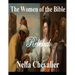 The Women of Bible: Rebekah