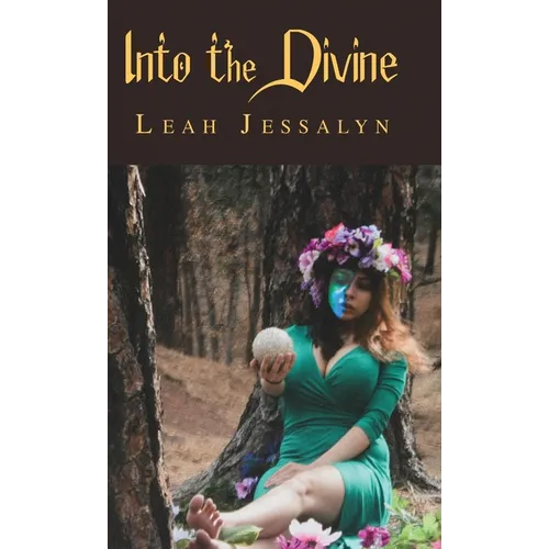 Into the Divine