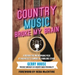 Country Music Broke My Brain: A Behind-the-Microphone Peek at Nashville's Famous and Fabulous Stars