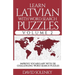 Learn Latvian with Word Search Puzzles Volume 2: Learn Latvian Language Vocabulary with 130 Challenging Bilingual Word Find Puzzles for All Ages