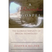 A Resurrection Gospel: The Glorious Simplicity of Biblical Eschatology