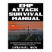EMP Attack Survival Manual: The Ultimate 10 Step Survival Guide On How Smart People Prepare For EMP Attack So You Can Too