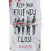 Keep Your Friends Close: A Gritty YA Crime Thriller