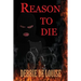 Reason to Die
