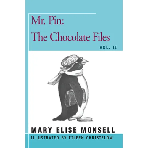 Mr. Pin: The Chocolate Files: Vol. II