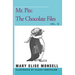 Mr. Pin: The Chocolate Files: Vol. II