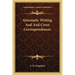 Automatic Writing And And Cross Correspondences