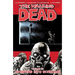 Walking Dead Volume 23: Whispers Into Screams