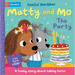 Matty and Mo: The Party: A Funny Lift-The-Flap Story