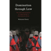 Domination Through Law: The Internationalization of Legal Norms in Postcolonial Africa