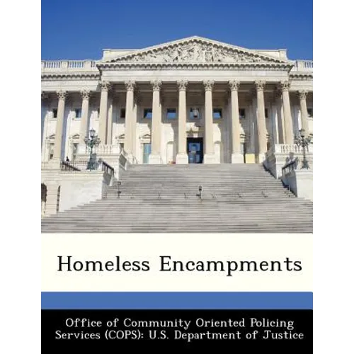 Homeless Encampments
