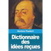 Dictionnaire des idées reçues