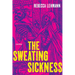 The Sweating Sickness: Poems