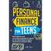 Personal Finance For Teens: Master Budgeting, Saving, and Investing Through Hands-On, Engaging, and Teen friendly Activities to Empower Financial Lite