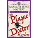 The Plague Doctor Murders: The Samuel Pepys Mysteries Book 2