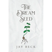 The Dream Seed