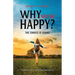 Why Not be Happy?