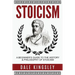 Stoicism: A Beginner's Guide to the History & Philosophy of Stoicism