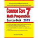 Common Core 7 Math Preparation Exercise Book: A Comprehensive Math Workbook and Two Full-Length Common Core 7 Math Practice Tests