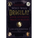 Who Was Dracula?: Bram Stoker's Trail of Blood