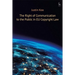 The Right of Communication to the Public in EU Copyright Law