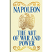 Napoleon's the Art of War and Power: Gilded Pocket Edition