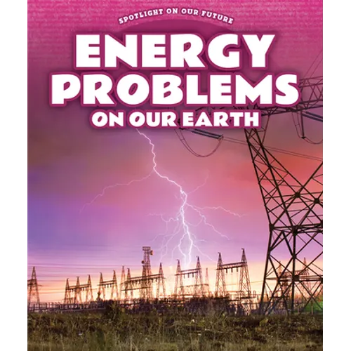 Energy Problems on Our Earth