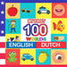 my first 100 words English-Dutch: Learn Dutch for kids aged 2-7